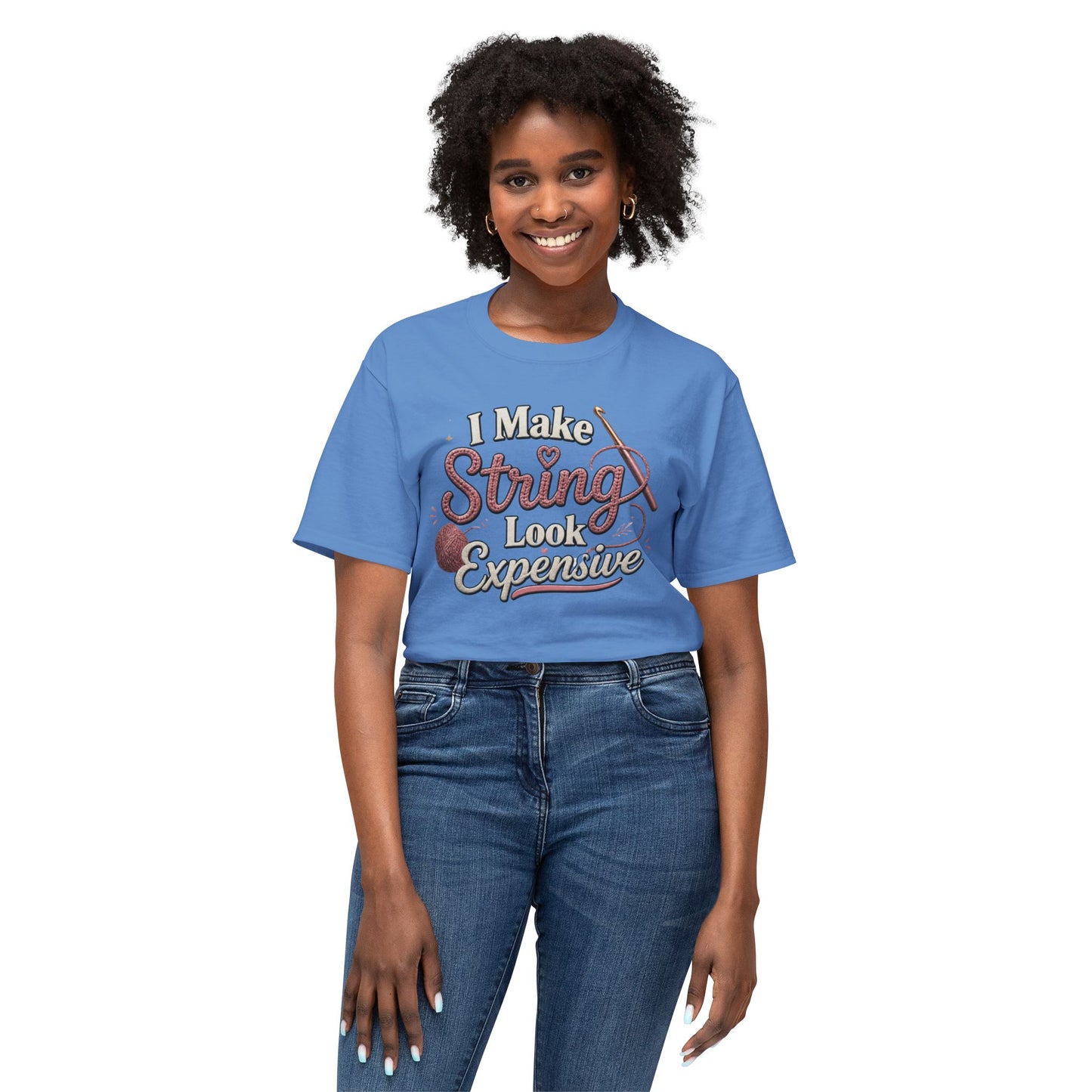 Cute Yarn Lover Crocheting Lightweight Tee “I Make String Look Expensive”