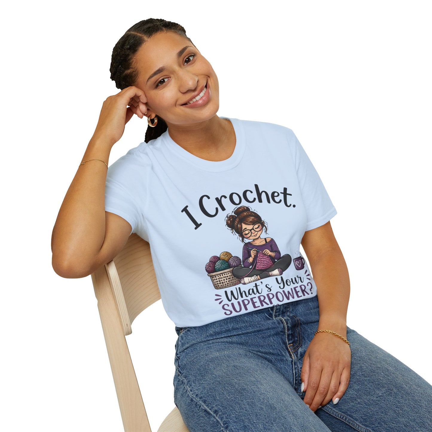 Graphic Tee "I Crochet T-Shirt — What's Your Superpower?" Cute Yarn Lover Tee