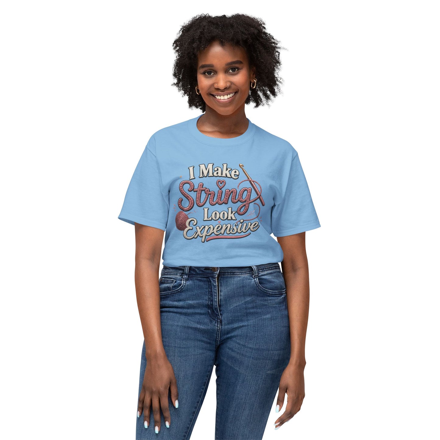 Cute Yarn Lover Crocheting Lightweight Tee “I Make String Look Expensive”