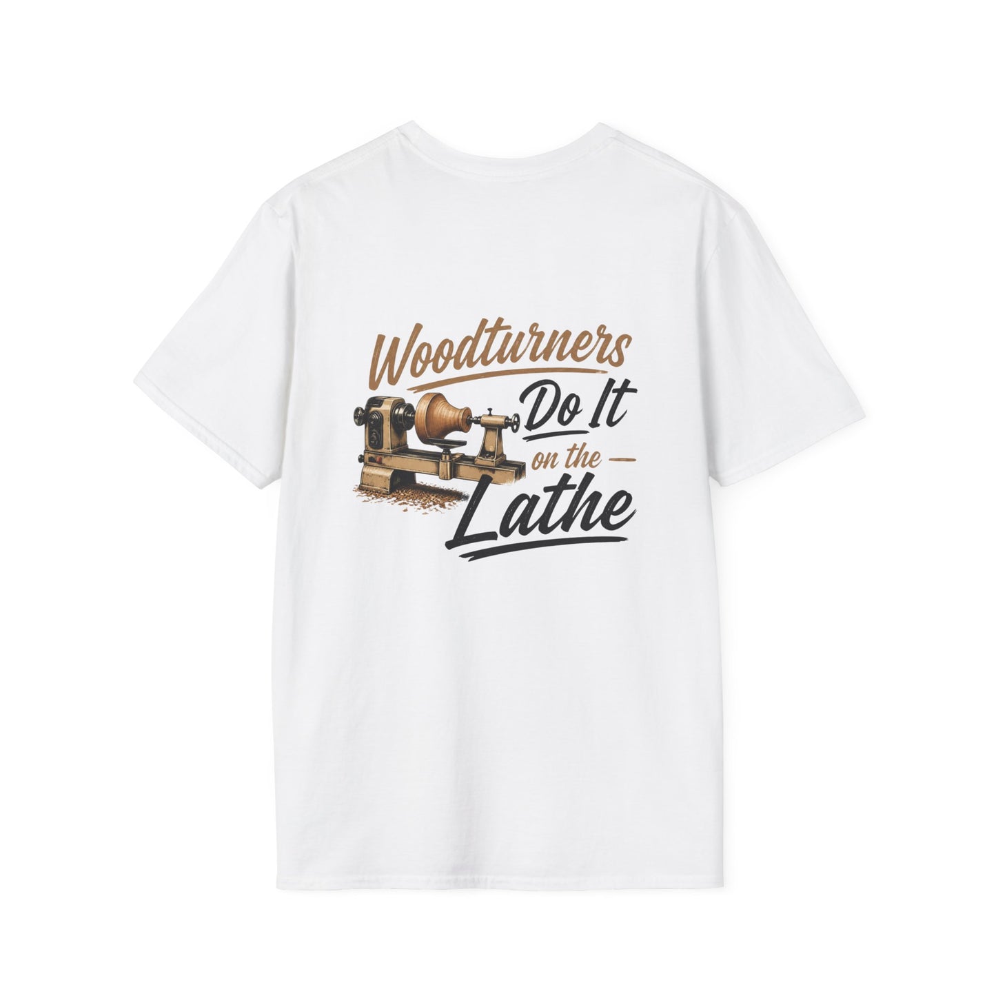 Classic Tee -  "Woodturners do it on the lathe"